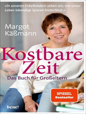 cover image of Kostbare Zeit – Das Buch für Großeltern